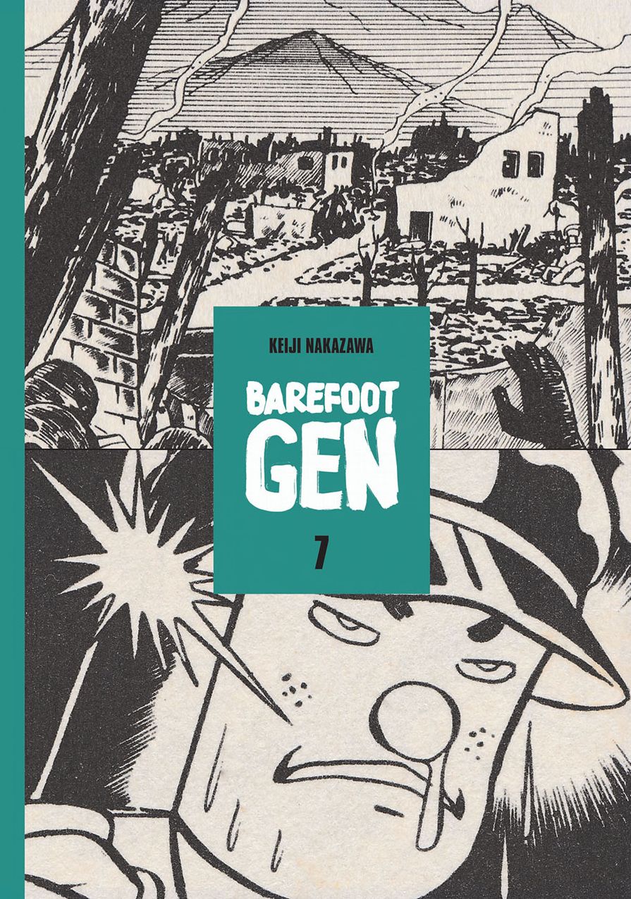 Barefoot Gen, Volume 7: Bones into Dust
