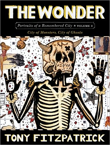 The Wonder, Volume 3: City of Monsters, City of Ghosts