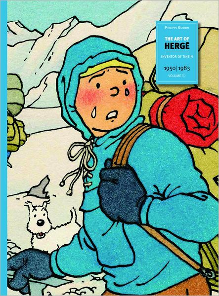 The Art of Herge, Inventor of Tintin Vol. 3: 1948-1983