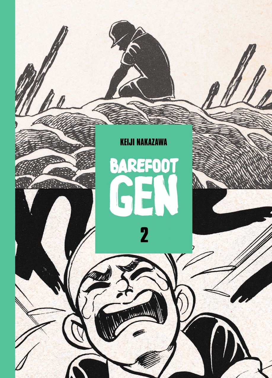 Barefoot Gen Volume 2 School and Library Edition
