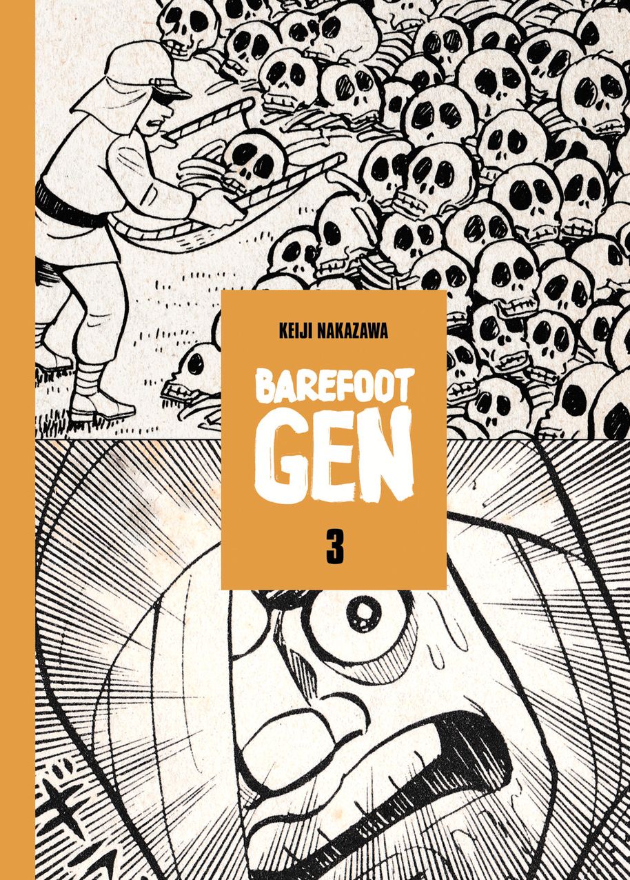 Barefoot Gen Volume 3 School and Library Edition
