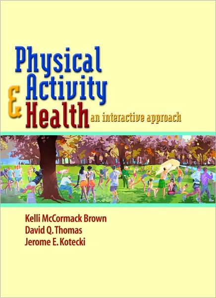 Physical Activity and Health: An Interactive Approach