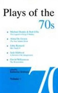 Plays of the 70s: Vol I: The Legend of King O'Malley / the Joss Adams Show / Mrs Thally F / a Stretch of the Imagination / the Removalists