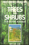 Trees and Shrubs for Eastern Australia
