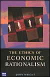 Ethics of Economic Rationalism