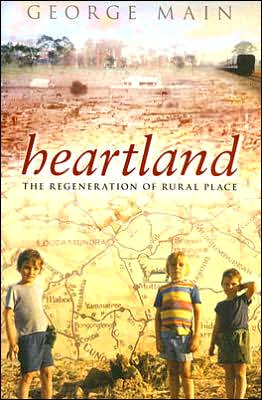 Heartland: The Regeneration of Rural Place