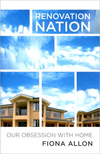 Renovation Nation: Our Obsession with Home