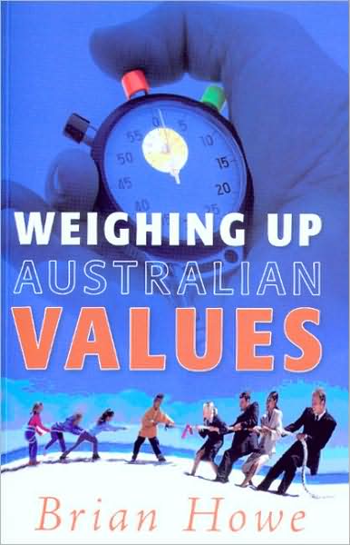 Weighing Up Australian Values: Balancing transitions and risks to work & family in modern Australia