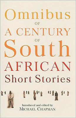 Omnibus of a Century of South African Short Stories