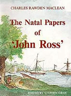 Natal Papers John Ross