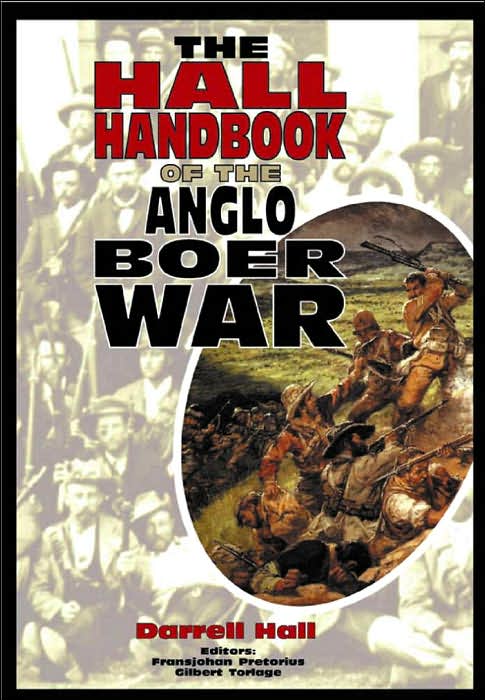 Hall Handbook to the Anglo Boer War 1899-1902