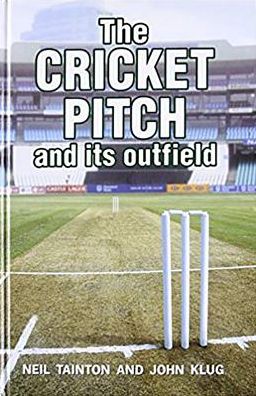 The Cricket Pitch and Its Outfield
