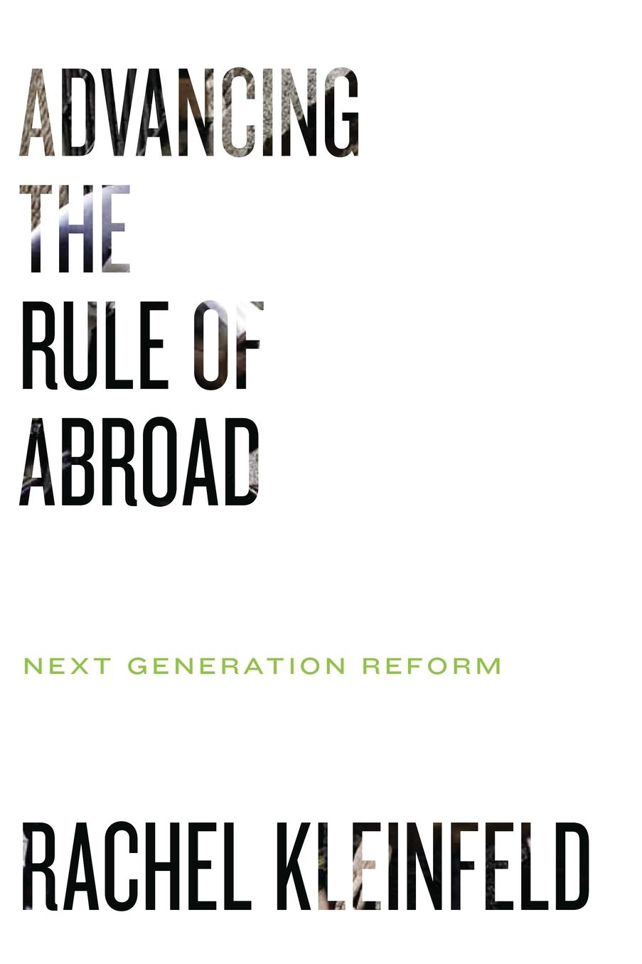 Advancing the Rule of Law Abroad: Next Generation Reform