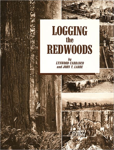 Logging the Redwoods