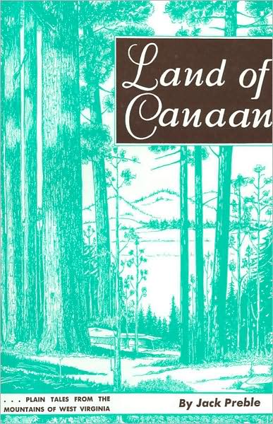 Land of Canaan: Plain Tales from the Mountains of West Virginia