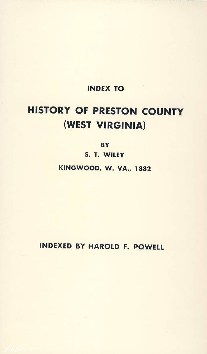 History of Preston County ,West Virginia