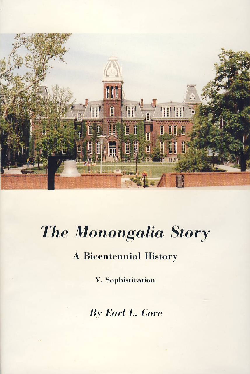 The Monongalia Story, Volume V: Sophistication
