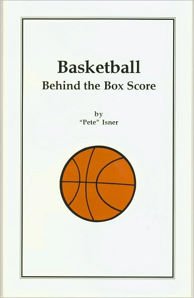 Basketball Behind the Box Score