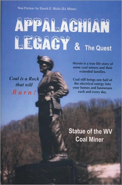 Appalachian Legacy & The Quest
