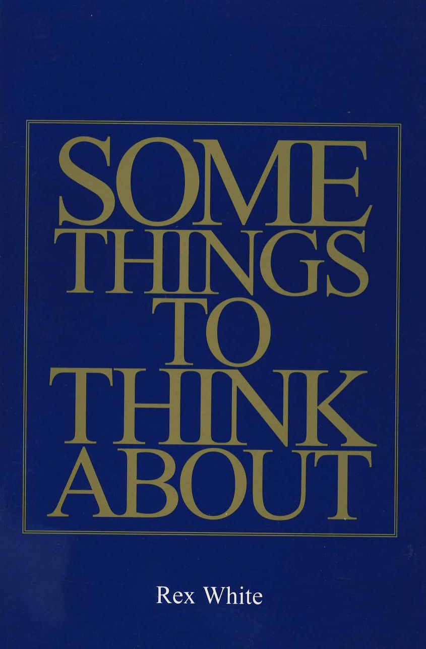 Some Things To Think About