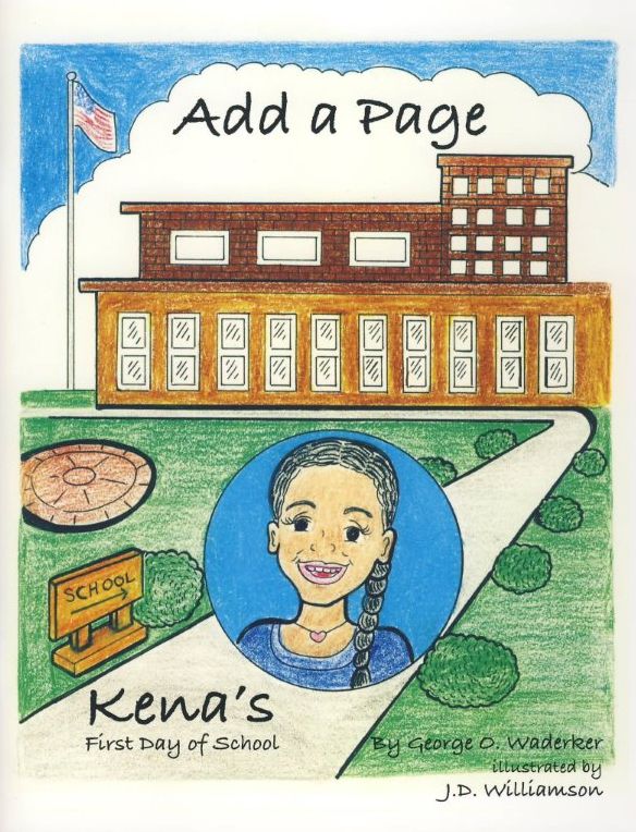 Add a Page -- Kena's First Day of School