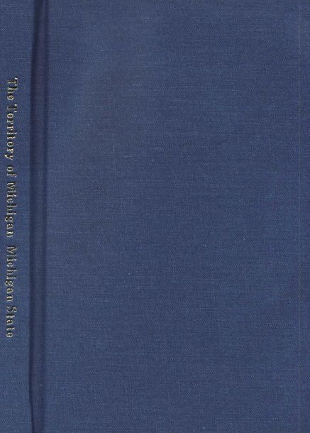 The Territory of Michigan (1805-1837)