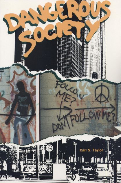 Dangerous Society