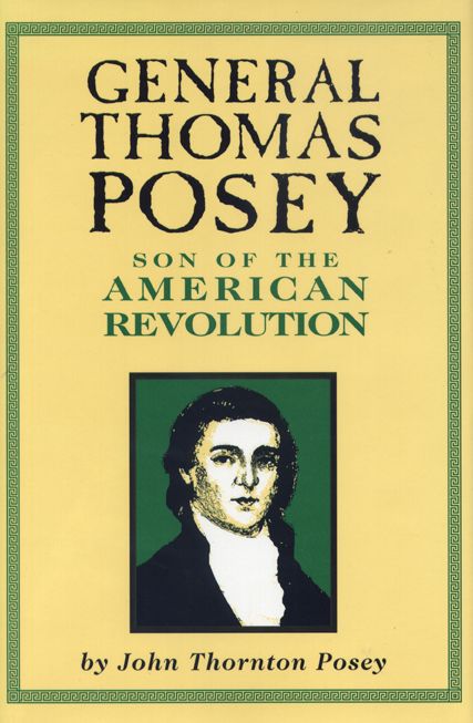 General Thomas Posey; Son of the American Revolution