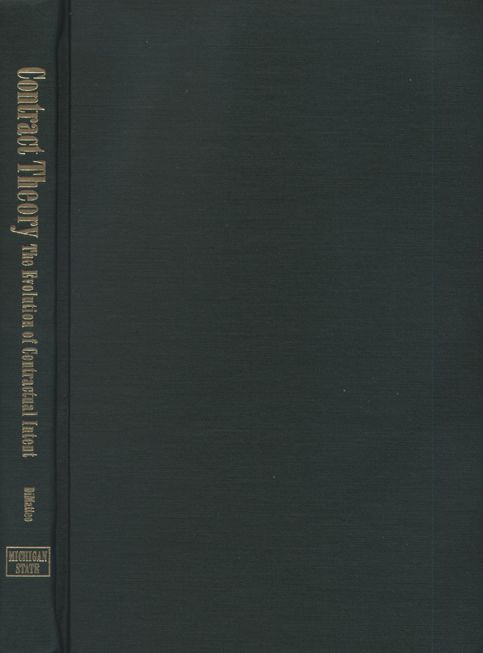 Contract Theory: The Evolution of Contractual Intent