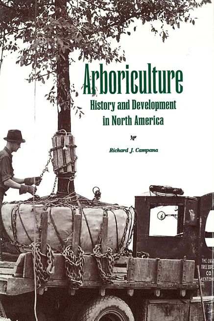 Aboriculture History and Development in North America