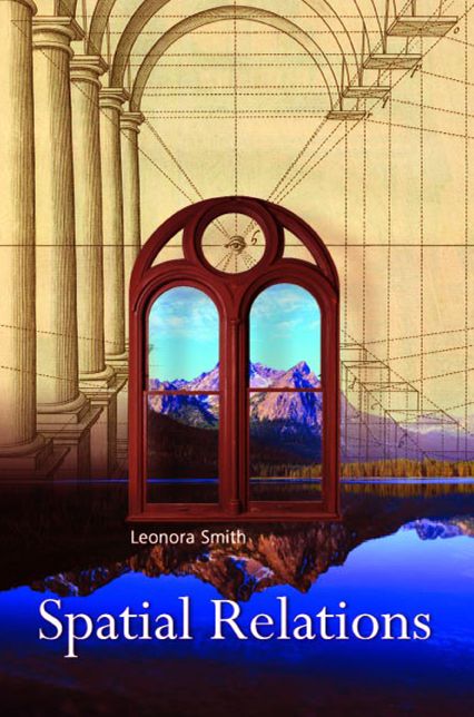Spatial Relations: Poems