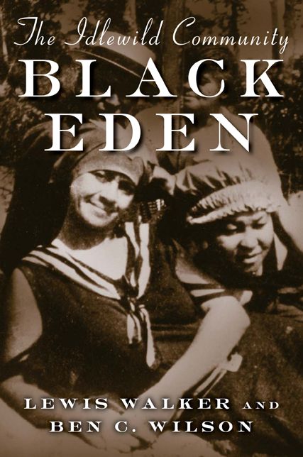 Black Eden : Idlewild Community