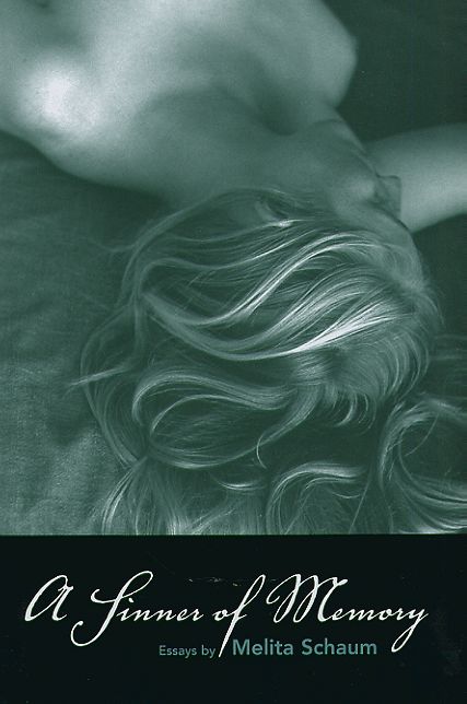 A Sinner of Memory: Essays