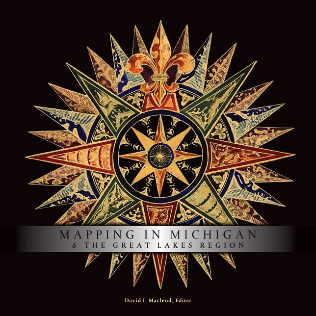 Mapping in Michigan and the Great Lakes Region