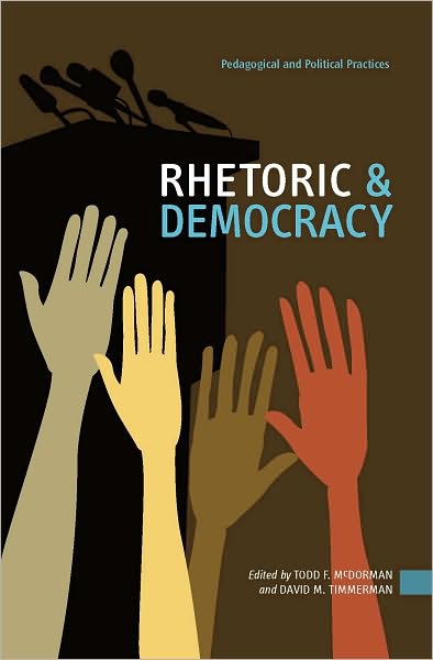 Rhetoric and Democracy