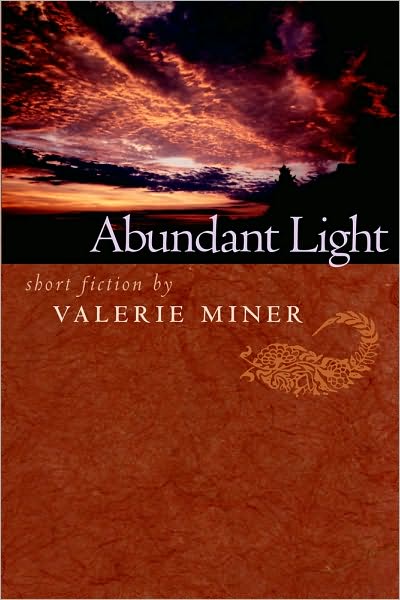 Abundant Light: Short Fiction (In Summer Light)