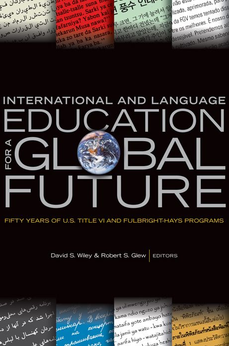 International and Language Education for a Global Future