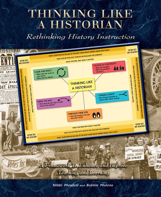 Thinking Like a Historian: Rethinking History Instruction