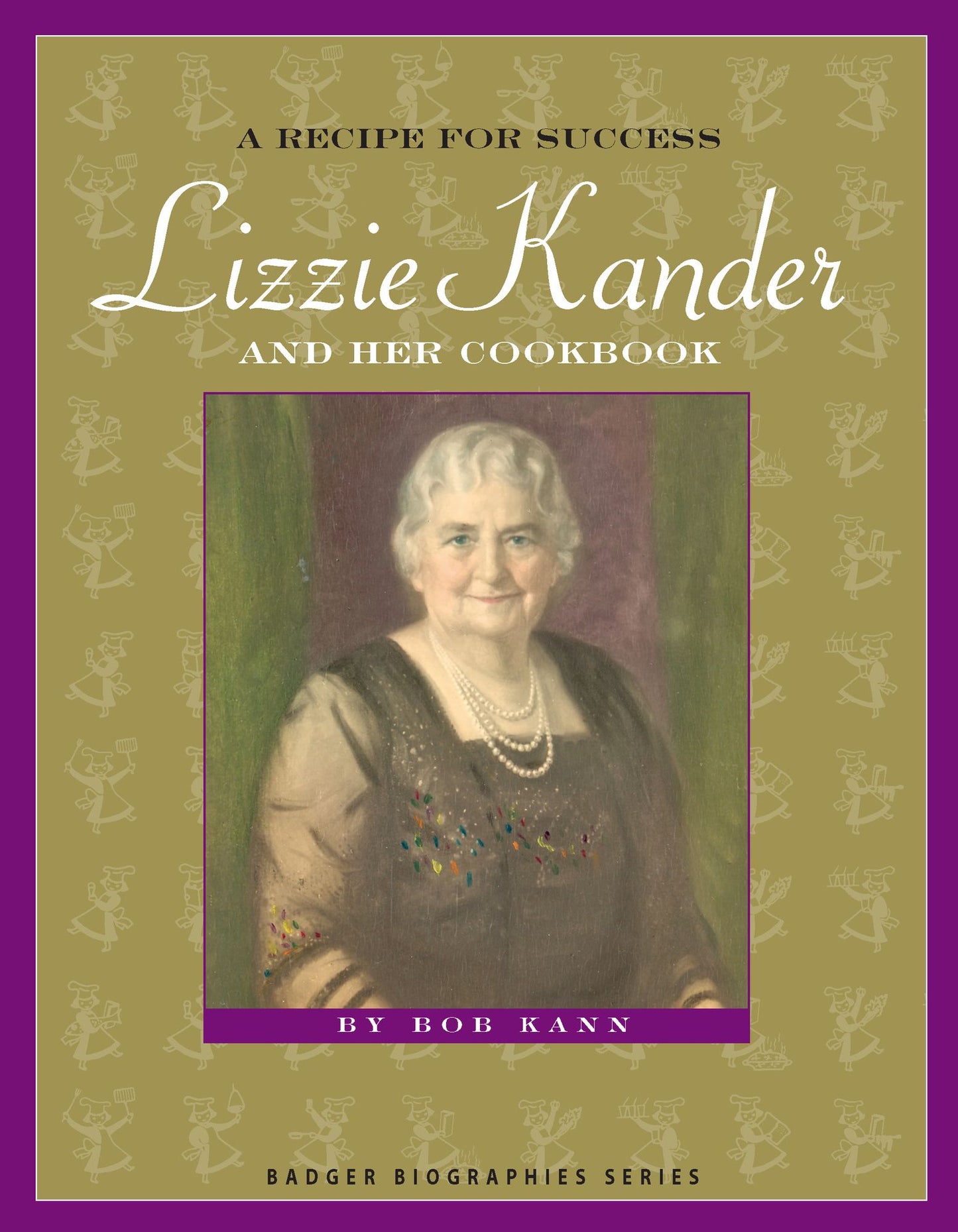 A Recipe for Success: Lizzie Kander and Her Cookbook