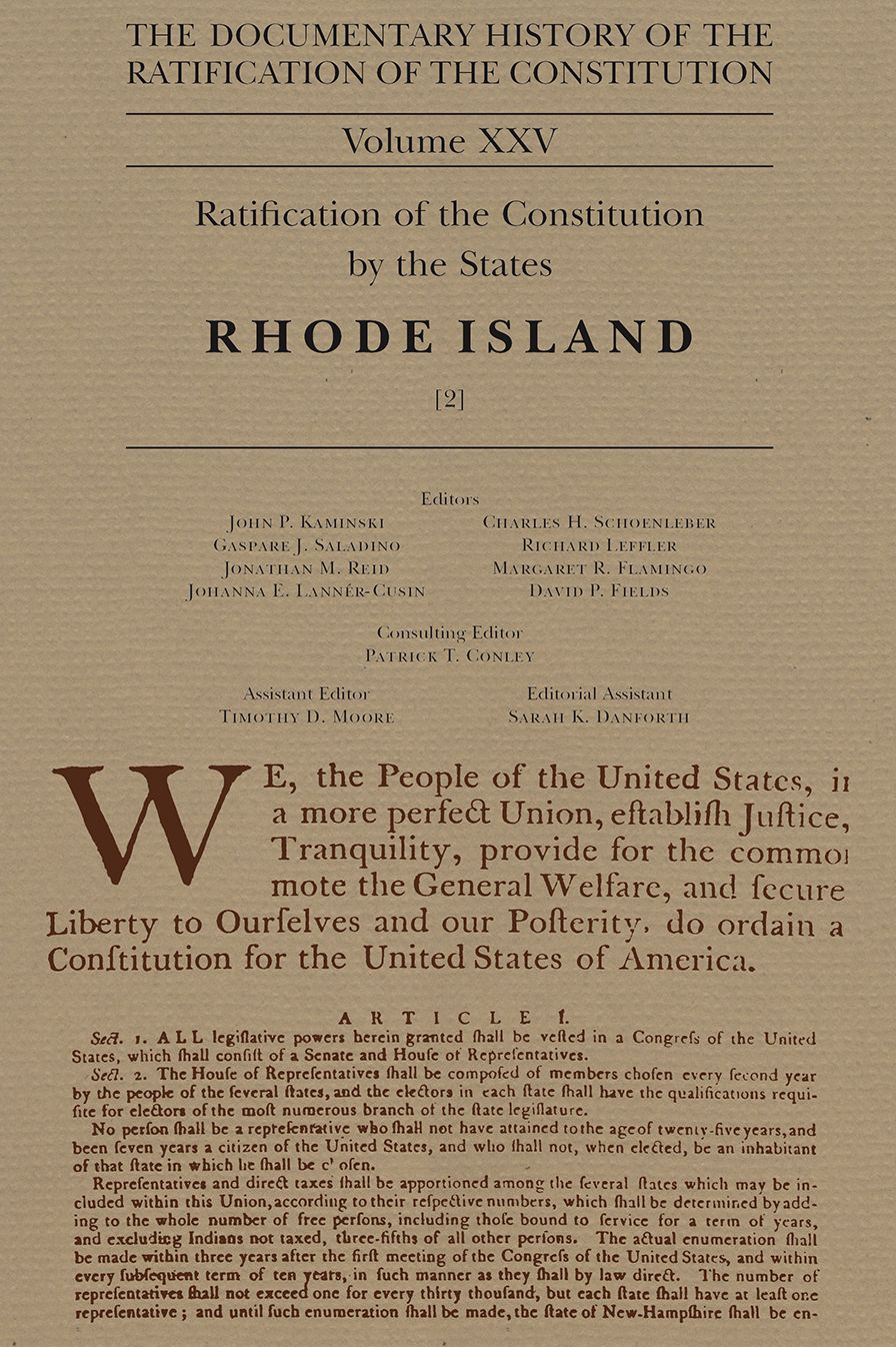 The Documentary History of the Ratification of the Constitution, Volume XXV: Ratification of the Constitution by the States: Rhode Island, No. 2