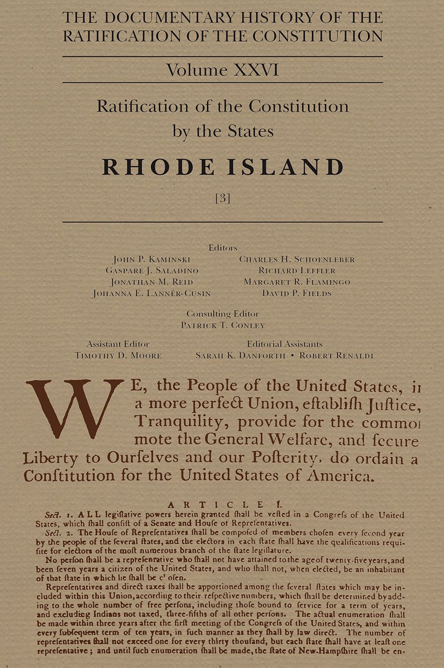 The Documentary History of the Ratification of the Constitution Volume XXVI: Ratification of the Constitution by the States, Rhode Island [3]