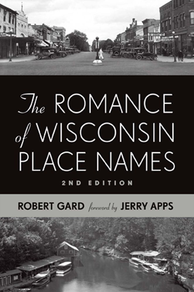 The Romance of Wisconsin Place Names
