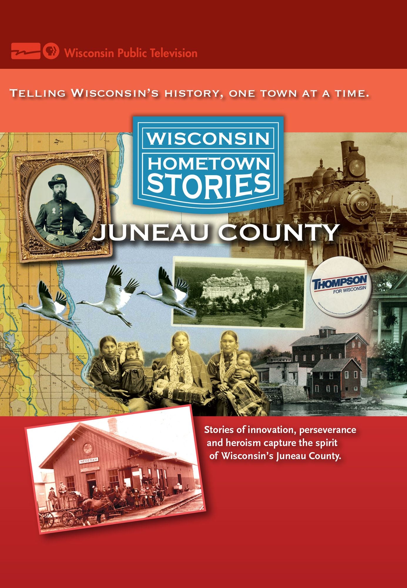 Wisconsin Hometown Stories: Juneau County