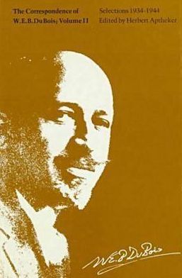 Corresp Of Web Dubois Vol 2