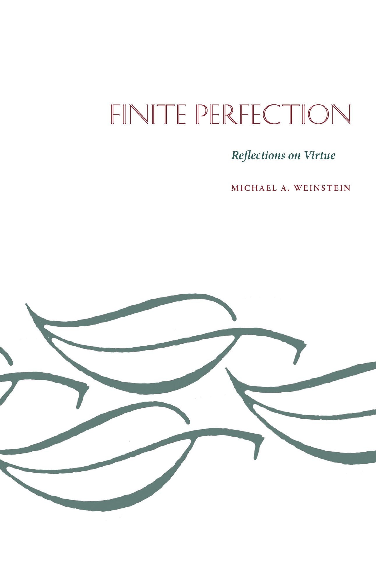 Finite Perfection: Reflections on Virture