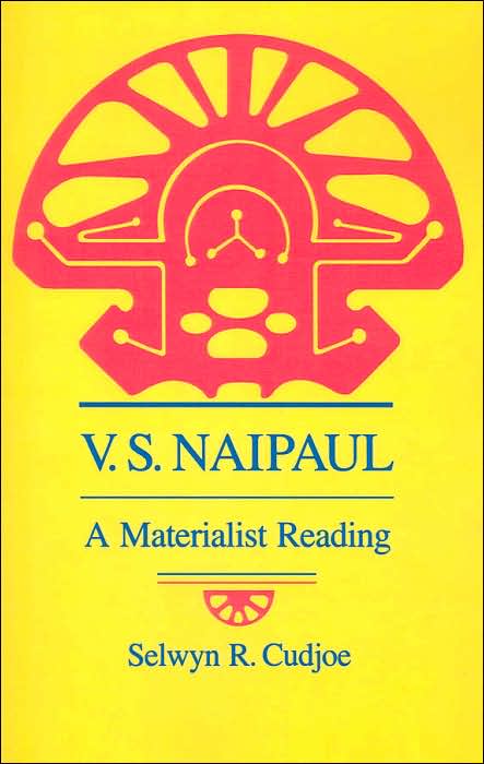 V. S. Naipaul: A Materialist Reading