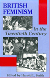 British Feminism In 20Th Century