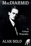 Macdiarmid : Critical Biography