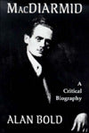 Macdiarmid : Critical Biography