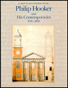 A Neat Plain Modern Stile: Philip Hooker and His Contemporaries, 1790-1840